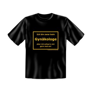 T-Shirt mit Motiv/Spruch Gynäkologe