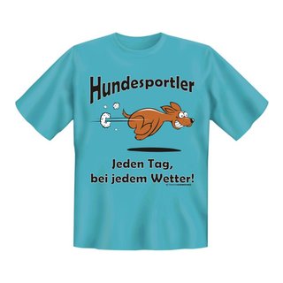 T-Shirt mit Motiv/Spruch Hundesportler