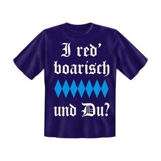 T-Shirt mit Motiv/Spruch I red boarisch
