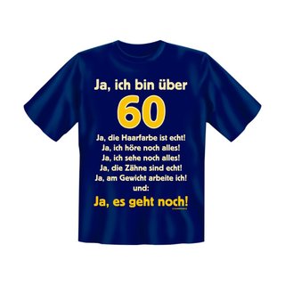 T-Shirt mit Motiv/Spruch Ja 60