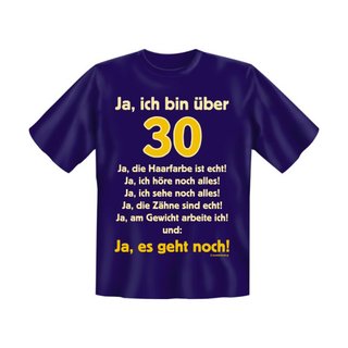 T-Shirt mit Motiv/Spruch Ja! 30