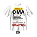 T-Shirt mit Motiv/Spruch Oma GmbH