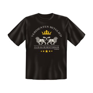 T-Shirt mit Motiv/Spruch verdientes Mitglied