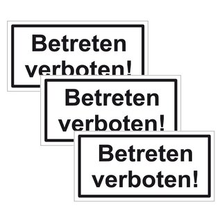 Türhinweisschild "Betreten verboten" 3er Pack Aufkleber Folie selbstklebend