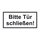 Türhinweisschild "Bitte Tür schließen!" 3er Pack Aufkleber Folie selbstklebend