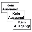 Türhinweisschild "Kein Ausgang!" 3er Pack...