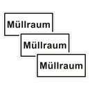 Türhinweisschild "Müllraum" 3er Pack...