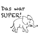 Belobigungsstempel Lehrer Holz "Das war SUPER!"...