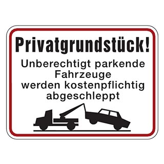 Hinweisschild Privatgrundstück! Unberechtigt parkende Fahrzeuge werden kostenpflichtig ...  Aluminium 400 x 300 mm