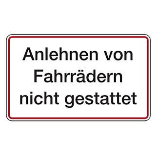 Verbotsschild Anlehnen von Fahrrädern nicht gestattet Aluminium geprägt 250 x 150 mm Einzelschild
