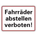 Verbotsschild Fahrräder abstellen verboten!...