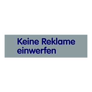 Türhinweisschild "Keine Reklame einwerfen" Kunststoff selbstklebend 160 x 40 mm