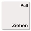 Schild "Ziehen Pull" Aluminium selbstklebend 60...