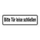 Türhinweisschild "Bitte Tür leise...