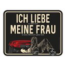 Blechschild mit Motiv/Spruch "Liebe Frau...