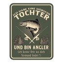 Blechschild mit Motiv/Spruch "Angler Tochter"