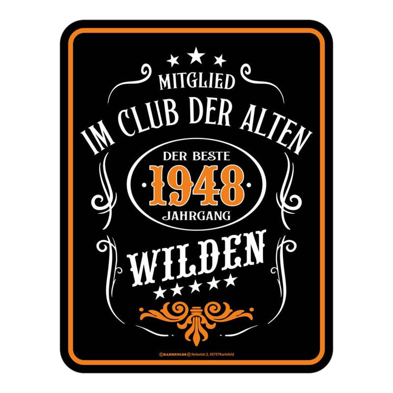 Blechschild mit Motiv/Spruch "Alte Wilde 1948"
