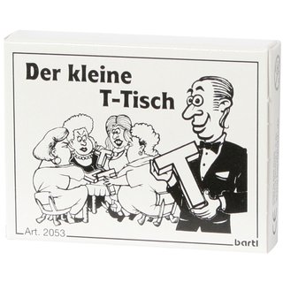 Der kleine T-Tisch