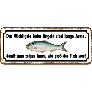 Schild Spruch "Angeln, lange Arme, zeigen wie groß Fisch war" 27 x 10 cm Blechschild 