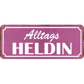 Schild Spruch "Alltagsheldin" violett 27 x 10 cm Blechschild