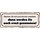 Schild Spruch "Machen sich unbeliebt - werden ernst genommen" 27 x 10 cm Blechschild