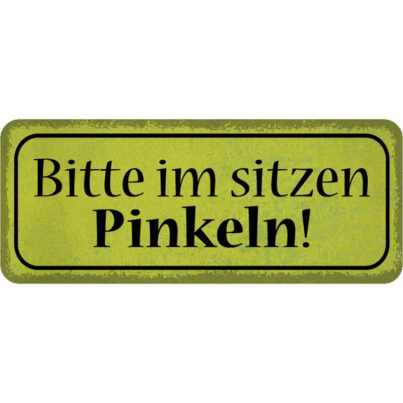 Schild Spruch "Bitte im sitzen pinkeln" 27 x 10 cm Blechschild, 7,99