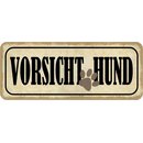 Schild Spruch "Vorsicht Hund" 27 x 10 cm...