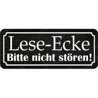 Schild Spruch "Lese-Ecke bitte nicht stören" 27 x 10 cm Blechschild