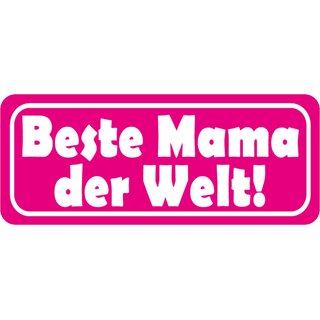 Schild Spruch "Beste Mama der Welt" 27 x 10 cm Blechschild