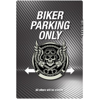 Schild Spruch "Biker parking only" 20 x 30 cm Blechschild