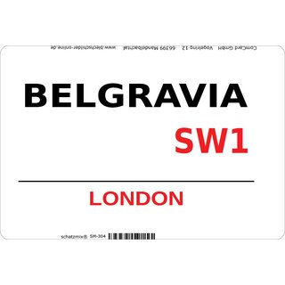 Schild "Belgravia SW1 weiß" 20 x 30 cm Blechschild