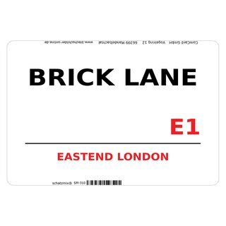 Schild "Brick Lane E1 weiß" 20 x 30 cm Blechschild
