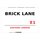 Schild "Brick Lane E1 weiß" 20 x 30 cm Blechschild