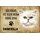 Schild Spruch "kein Heim Chinchilla Katze" 20 x 30 cm Blechschild