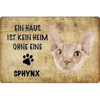 Schild Spruch "kein Heim ohne Sphynx" Katze 20 x 30 cm Blechschild