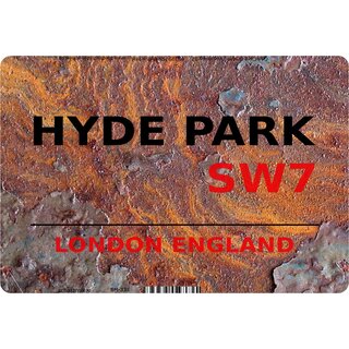 Schild Hyde Park SW7 Steinoptik 20 x 30 cm Blechschild