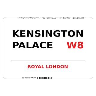 Schild "Kensington Palace W8 weiß" 20 x 30 cm Blechschild