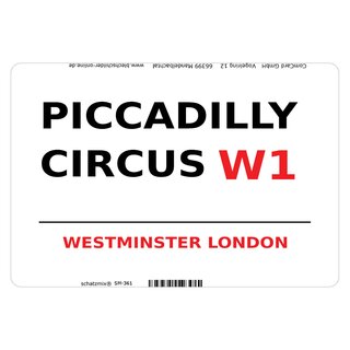 Schild Piccadilly Circus W1 weiß 20 x 30 cm Blechschild