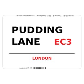 Schild Pudding Lane EC3 weiß 20 x 30 cm Blechschild