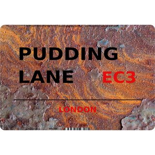 Schild Pudding Lane EC3 Steinoptik 20 x 30 cm Blechschild