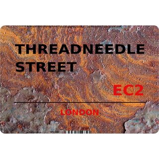 Schild Threadneedle Street EC2 Steinoptik 20 x 30 cm Blechschild