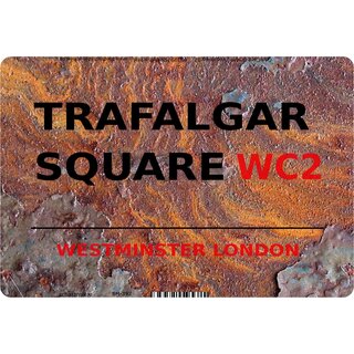 Schild  Trafalgar Square WC2 Steinoptik 20 x 30 cm Blechschild