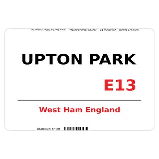 Schild Upton Park E13 weiß 20 x 30 cm Blechschild