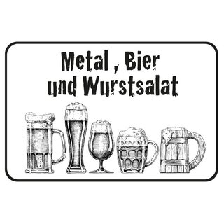 Schild Spruch Metal, Bier und Wurstsalat 20 x 30 cm Blechschild