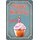 Schild Spruch "Cupcake Happy Birthday" 20 x 30 cm Blechschild