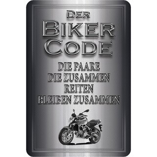 Schild Spruch "Biker Code: Paare bleiben zusammen" 20 x 30 cm Blechschild