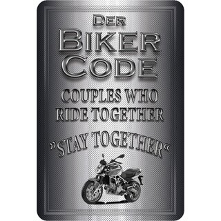 Schild Spruch "Biker Code: Stay together" 20 x 30 cm Blechschild