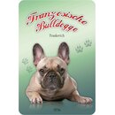 Schild "Französische Bulldogge - Frankreich...
