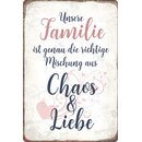 Schild Spruch Familie richtige Mischung Chaos Liebe 20 x...