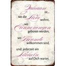 Schild Spruch "Zuhause Liebe, Erinnerungen, Freunde,...